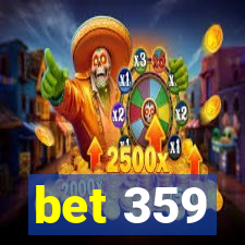 bet 359